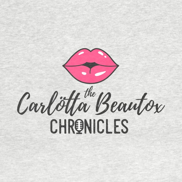 The Carlötta Beautox Chronicles by Carlotta Beautox